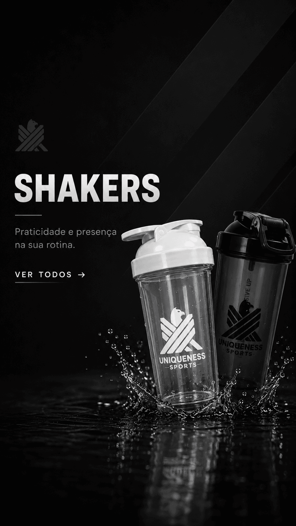 Shakers Uniqueness Sports — praticidade e presença na sua rotina